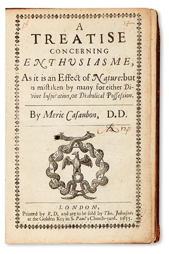 CASAUBON, MERIC. A Treatise concerning Enthusiasme.  1655